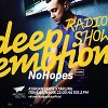 Deepemotion Radio show - [Episode 017] (Guest Mix No Hopes)