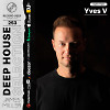 Deep House Selection #253 Guest Mix Yves V (Record Deep)