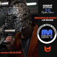 LM SOUND - Megapolis Night 09.06.2026