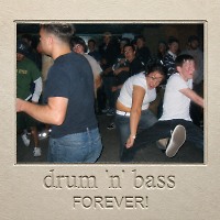 Drum and Bass Forever