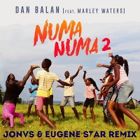  Dan Balan & Marley Waters - Numa Numa 2 (JONVS & Eugene Star Remix)