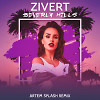 Zivert - Beverly Hills (Artem Splash Remix)