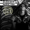 Glorious Music #03
