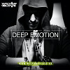 DEEP EMOTION episode #2