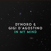Dynoro & Gigi D Agostino - In My Mind