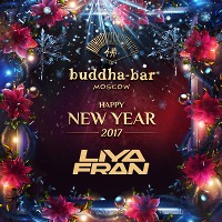 DJ LIYA - BUDDHA BAR MOSCOW NEW YEAR 2017