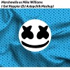 Marshmello vs Mike Williams - I Got Happier (DJ Astapchik Mashup)