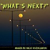 What`s Next?