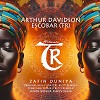 Arthur Davidson & Escobar (TR) - Zafin Duniya (Becit Remix)
