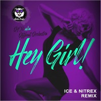 OFB aka Offbeat Orchestra - Hey Girl! (Ice & Nitrex Radio Remix)