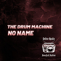 The Drum Machine - No name