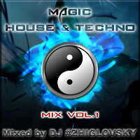 Magic House & Techno mix Vol.1