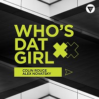 Who's Dat Girl (Extended Mix) ft. Colin Rouge