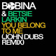 Bobina & Betsie Larkin - You Belong To Me (John Dubs Remix Cut Version)