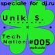 Unik S. - Tech Nation #005 (11.04.2011)