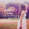 RAFO VOCAL DEEP SESSION 1 @september