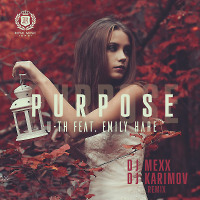 U-th feat. Emily Hare - Purpose (DJ Mexx & DJ Karimov Remix) 