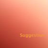 Suggestion