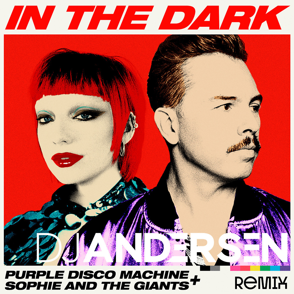 Purple Disco Machine ,Sophie and the Giants - In The Dark (DJAndersen Radio  mix) - Andersen, Deep House