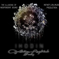 IHodin - Oscillation Amplitude #004(INFINITY ON MUSIC)
