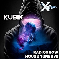 XY- unity Kubik - Radioshow House Tunes #8
