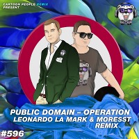 Public Domain - Operation (Leonardo La Mark & Moresst Remix) (Radio Edit)