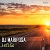 Let's Go! by DJ Mariposa