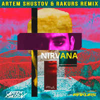 Pawl - Nirvana (Artem Shustov & Rakurs Radio Edit)