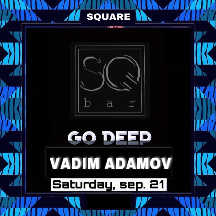 Sq bar. DJ Vadim.