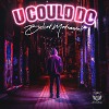 BELSET, Metrawell - U Could Do