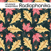 Heyspace & HungryBeat - Radiophonika #191