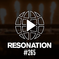 Resonation Radio 265 [December 24, 2025]