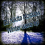 DJ Nikita Noskow - Winter wake up (Radio mix)