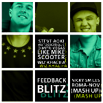 Steve Aoki, Autoerotique, Dimitri Vegas & Like Mike vs. Scooter & Wiz Khalifa - Feedback Blitz (Nicky Smiles & Roma-Nov Mashup)
