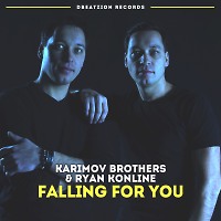 Karimov Brothers Feat. Ryan Konline - Falling For You (Original Mix)