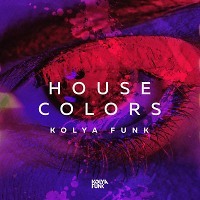 Kolya Funk - House Colors 2020