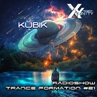 XY- unity Kubik - Radioshow TranceFormation #21