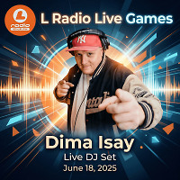L Radio Живые Игры 18 06 2025 Live Dj Set