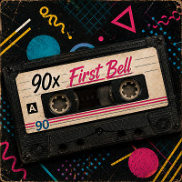 90s First Bell