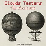 Clouds Testers - The Clouds Jam Mix (album mix)