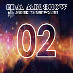 DJ BPMline - EDM Mix Show 02