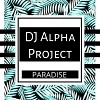 DJ Alpha Project - Paradise (Original mix)