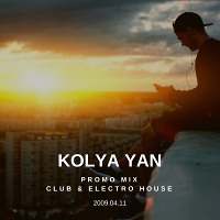 Kolya Yan - Club House Mix (2009 Spring)