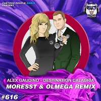 Alex Gaudino - Destination Calabria (Moresst & Olmega Remix) Radio