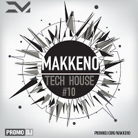 Makkeno - Tech House vol. 10