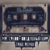 Mr. Credo - Воздушный Шар (Tank REMIX)