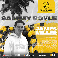 Deep House Selection #069 Guest Mix Sammy Boyle (Record Deep)