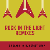Rock in the light Remixes