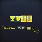 Saveliev - Start Lifting Vol 3