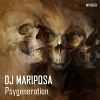 Psygeneration by DJ Mariposa